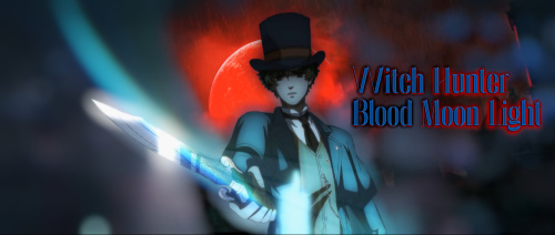 Охотник на ведьм: Кровавый лунный свет