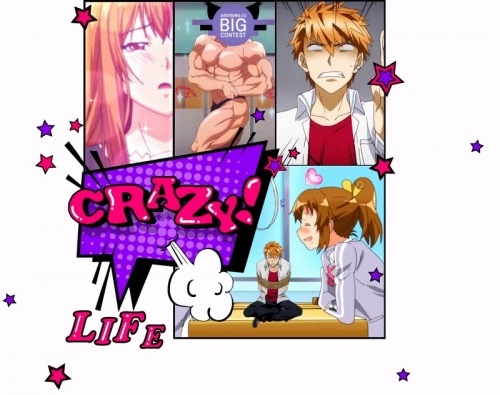 Crazy Life