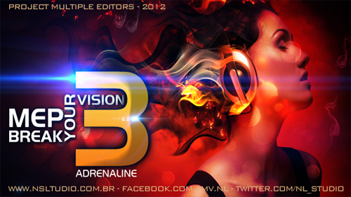 Break Your Vision 3 - Adrenaline