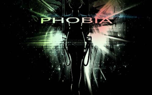 Phobia