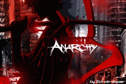 Artistic Anarchy